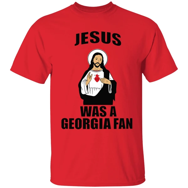 Jesus Was A Georgia Fan Shirt - Image 4