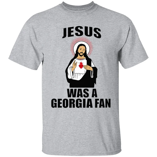 Jesus Was A Georgia Fan Shirt - Image 6