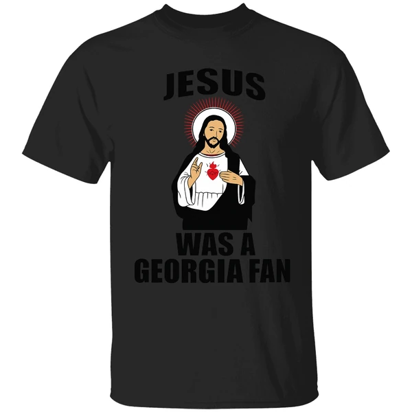 Jesus Was A Georgia Fan Shirt - Image 7