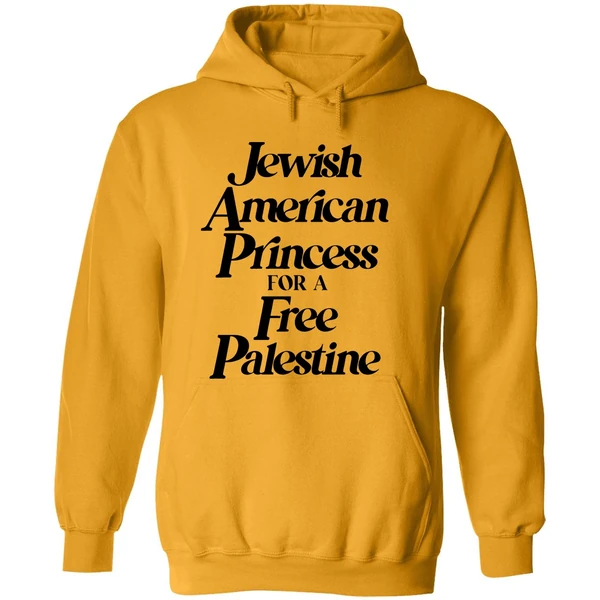 Jewish American Princess For A Free Palestine Hoodie