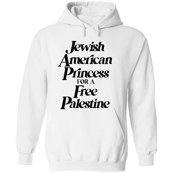 Jewish American Princess For A Free Palestine Hoodie - Image 8