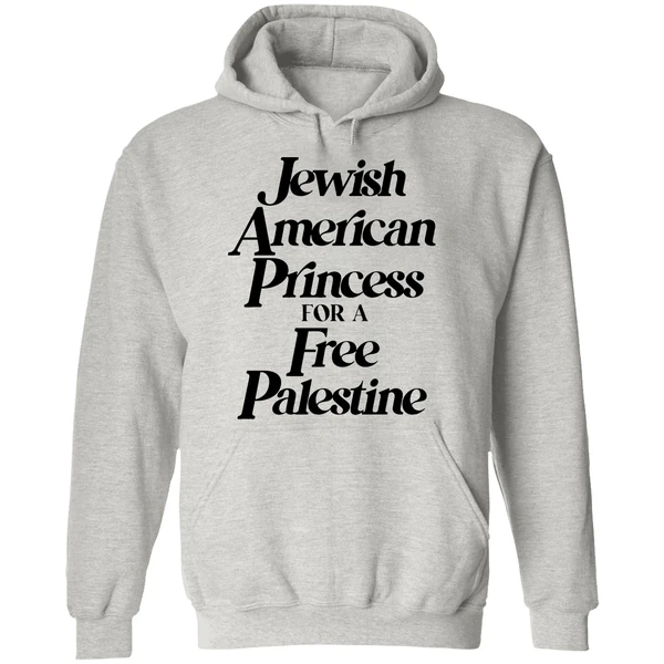 Jewish American Princess For A Free Palestine Hoodie - Image 9