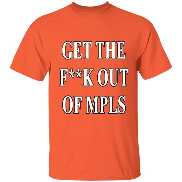Jimmy Kimmel Get The Fuck Out Of Mpls Shirt - Image 6
