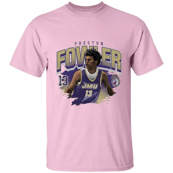 Jmu James Madison University Athletics Preston Fowler Ncaa Shirt Jmu James Madison University Athletics Preston Fowler Ncaa Shirt