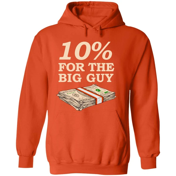 Joe Biden 10 For The Big Guy Dollas Hoodie - Image 6