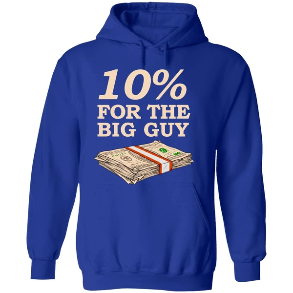 Joe Biden 10 For The Big Guy Dollas Hoodie - Image 7