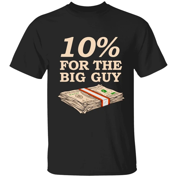 Joe Biden 10 For The Big Guy Dollas Shirt