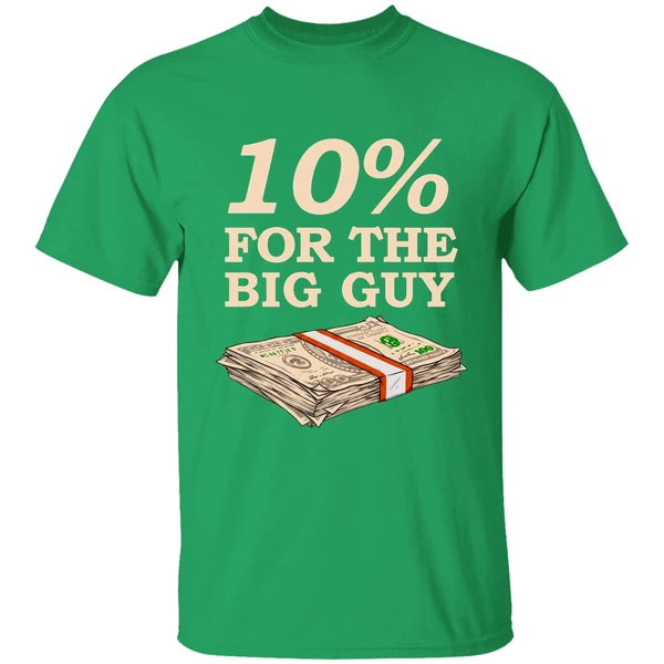 Joe Biden 10 For The Big Guy Dollas Shirt - Image 2