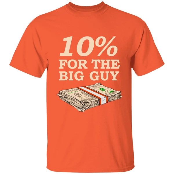 Joe Biden 10 For The Big Guy Dollas Shirt - Image 6
