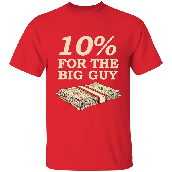 Joe Biden 10 For The Big Guy Dollas Shirt - Image 7
