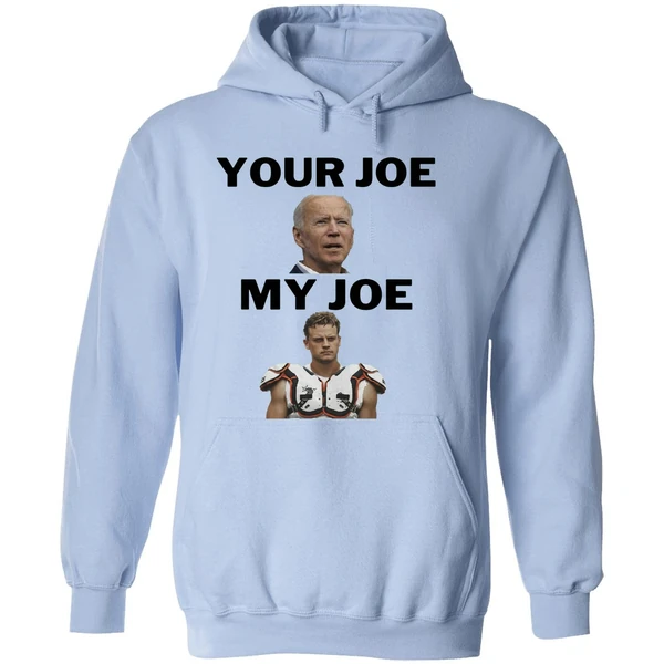 Joe Biden Your Joe Burrow My Joe Hoodie - Image 4