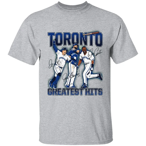 Joe Carter Jose Bautista And George Springer Toronto Blue Jays Toronto Greatest Hits Shirt