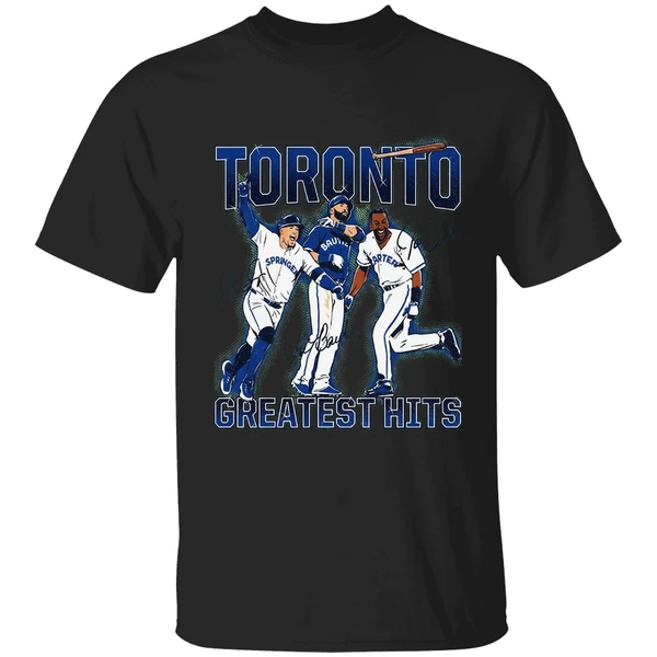 Joe Carter Jose Bautista And George Springer Toronto Blue Jays Toronto Greatest Hits Shirt - Image 8