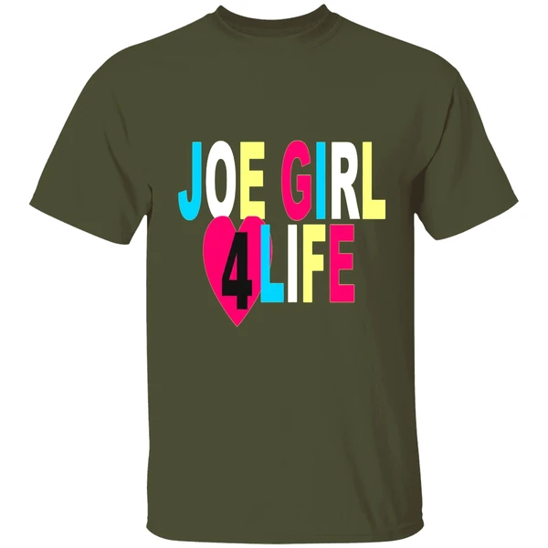Joe Girl 4 Life Shirt - Image 4