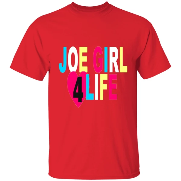 Joe Girl 4 Life Shirt - Image 7