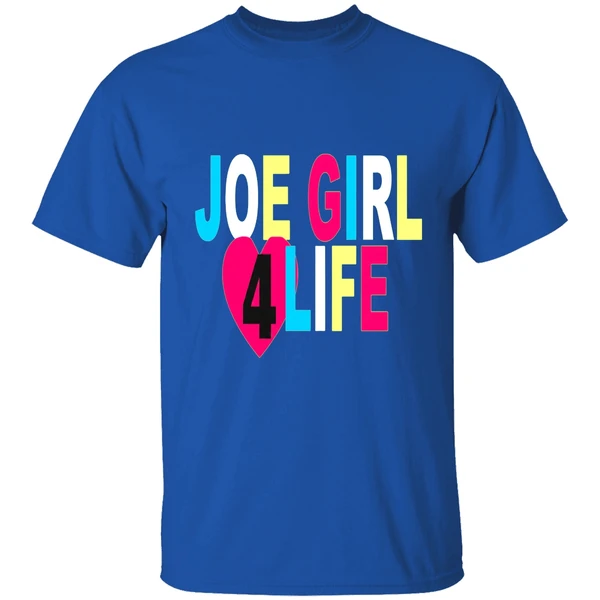 Joe Girl 4 Life Shirt - Image 8