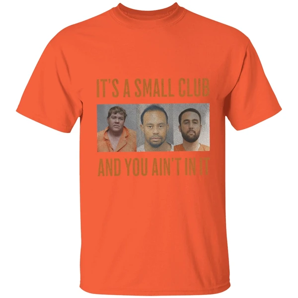 John Daly Tiger Woods Scottie Scheffler Its A Small Club And You Aint In Ishirt - Image 3