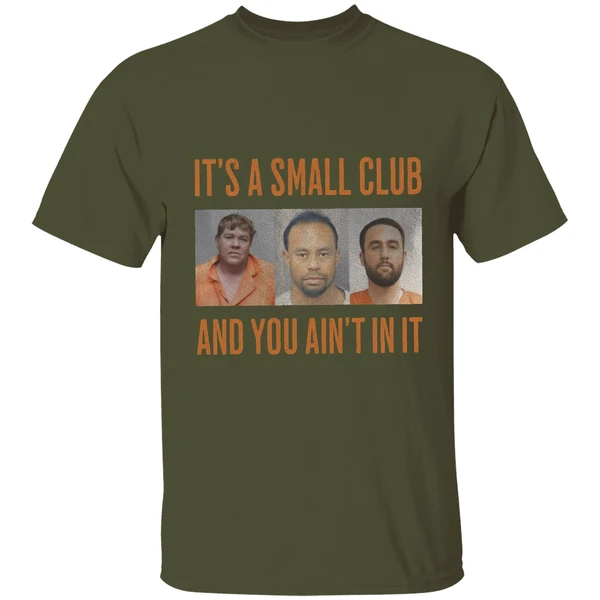John Daly Tiger Woods Scottie Scheffler Its A Small Club And You Aint In Ishirt - Image 9