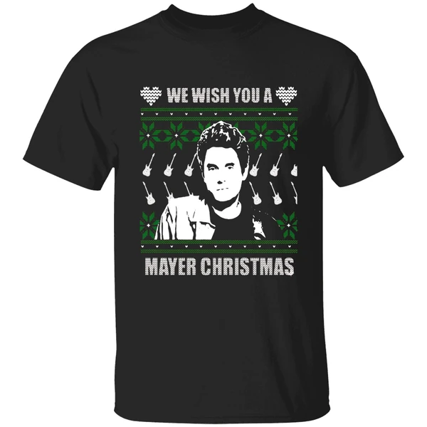 John Mayer We Wish You A Mayer Christmas Shirt