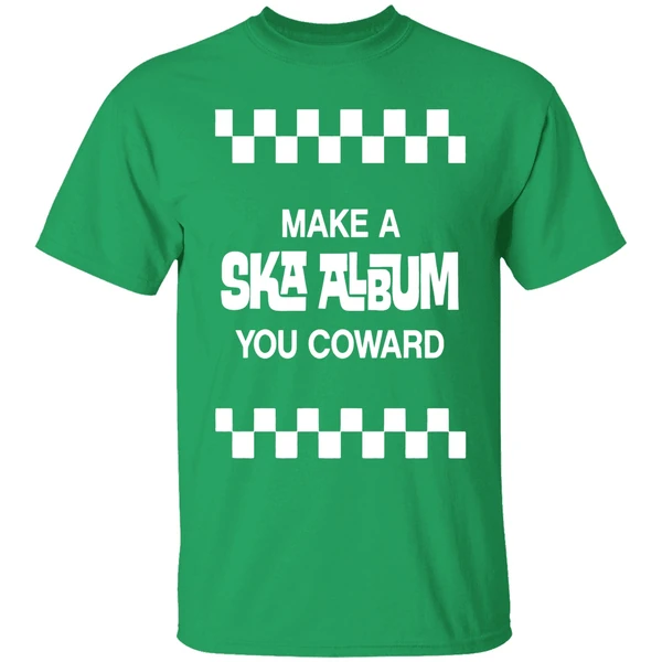 Jon Wurster Make A Ska Album You Coward Shirt - Image 2