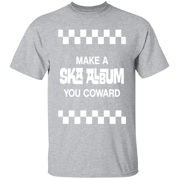 Jon Wurster Make A Ska Album You Coward Shirt - Image 9