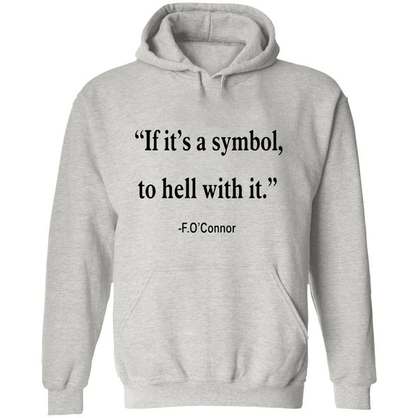 Jonathan Roumie Wearing If It Is Just A Symbol To Hell With It Hoodie - Image 9