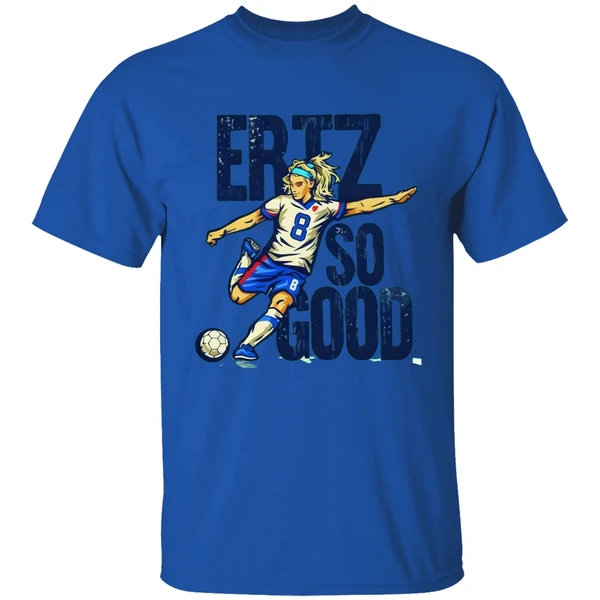 Julie Ertz Ertz So Good Shirt - Image 7