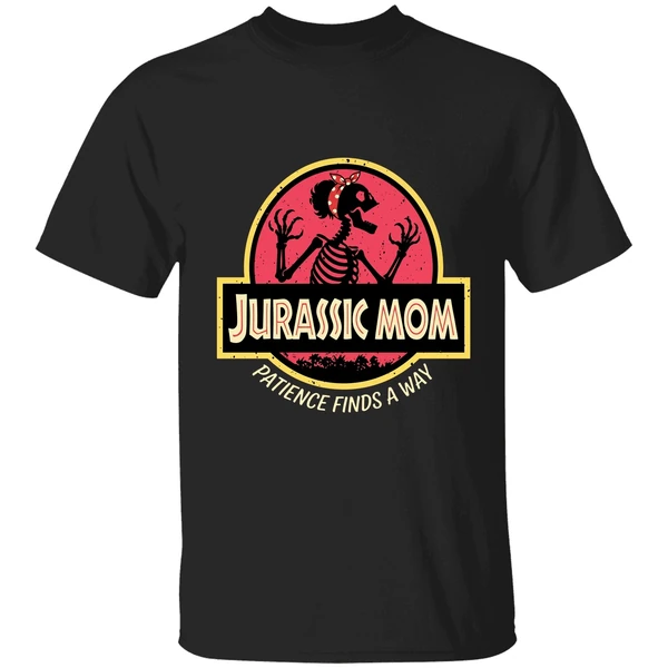 Jurassic Mom Patience Finds A Way Shirt