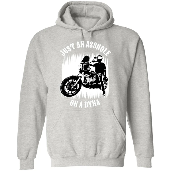 Just An Asshole On A Dyna Hoodie - Image 9