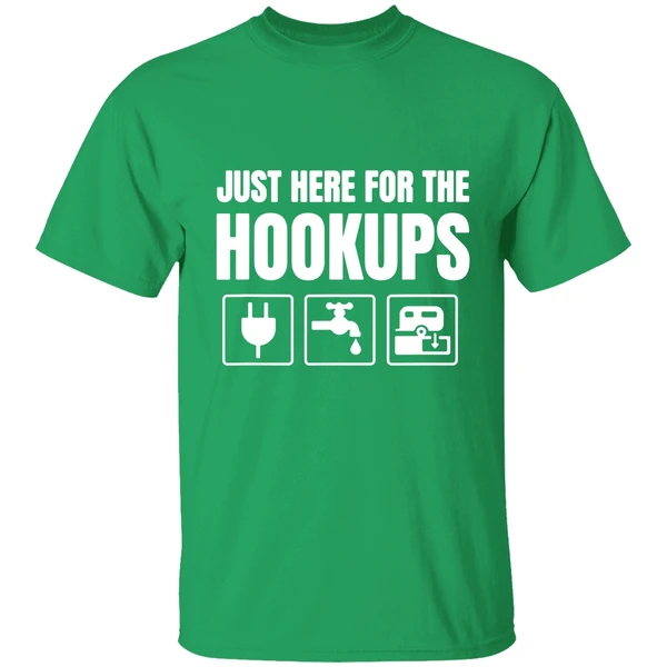 Just Here For The Hookups Funny Rv Shirt