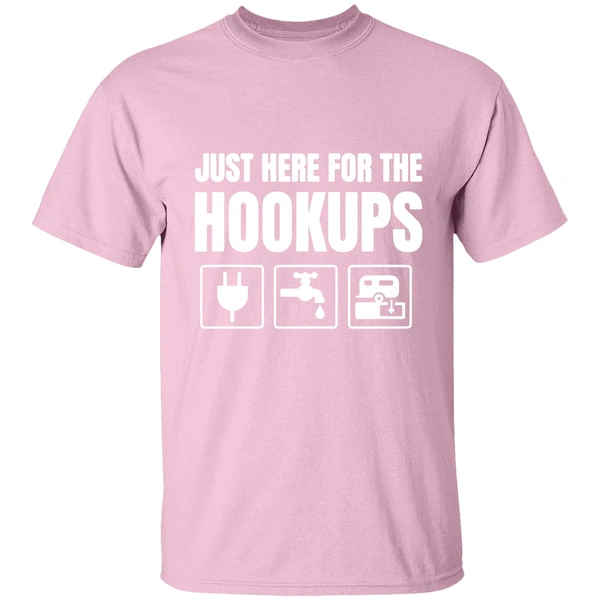 Just Here For The Hookups Funny Rv Shirt Just Here For The Hookups Funny Rv Shirt