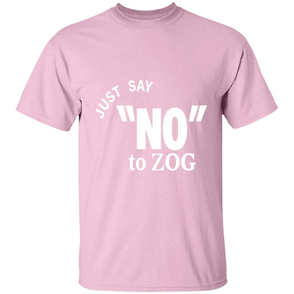 just say no to zog shirt lightpink
