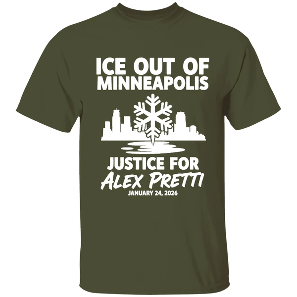 justice for alex pretti murdered by ice in minneapolis anti ice shirt militarygreen