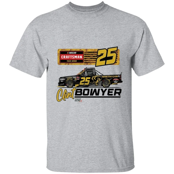 kaulig racing ram 25 clint bowyer nascar craftsman truck series shirt sportgrey