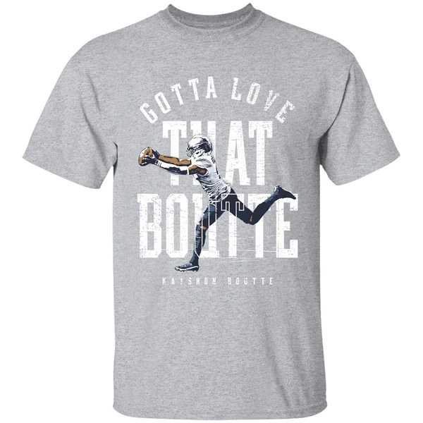 Kayshon Boutte New England Patriots Gotta Love That Boutte Shirt - Image 9