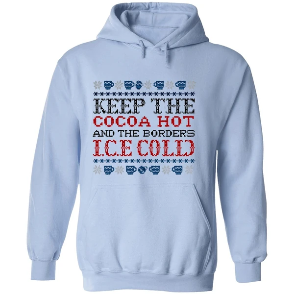 Keep The Cocoa Hot And The Borders Ice Cold Hoodie - Image 4