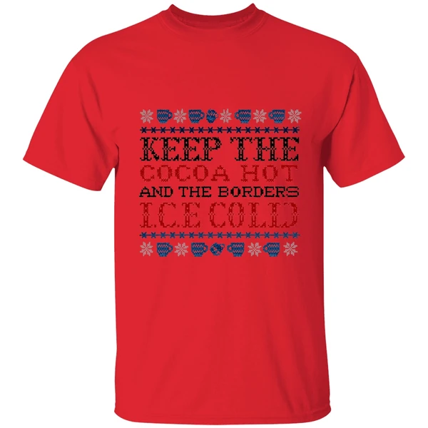 Keep The Cocoa Hot And The Borders Ice Cold Shirt - Image 4