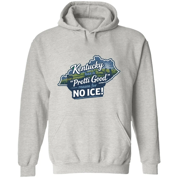 Kentucky Has A Pretti Good Reason For No Ice Hoodie - Image 9