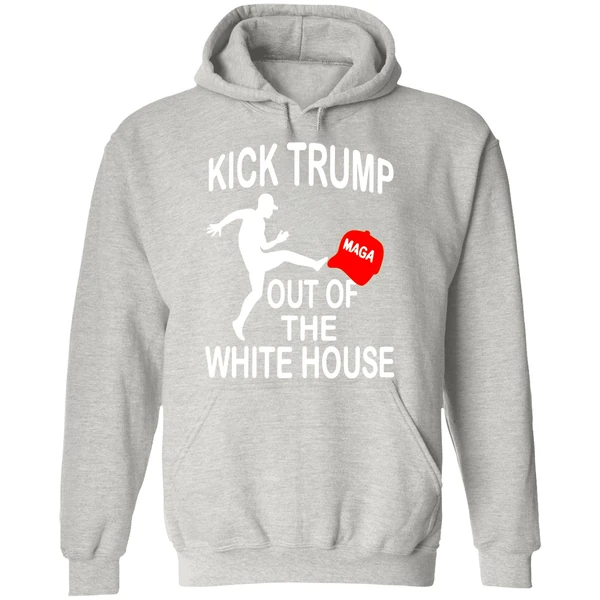 Kick Trump Out Of The White House Maga Hoodie - Image 9