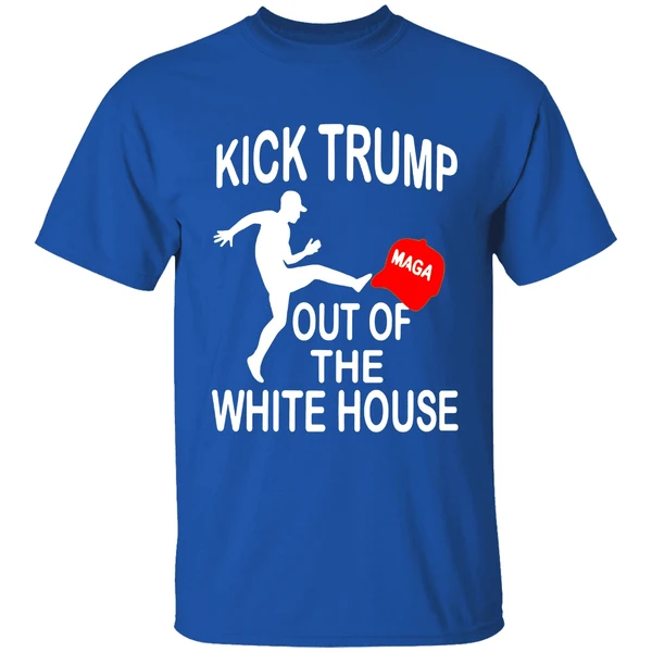 Kick Trump Out Of The White House Maga Shirt - Image 8