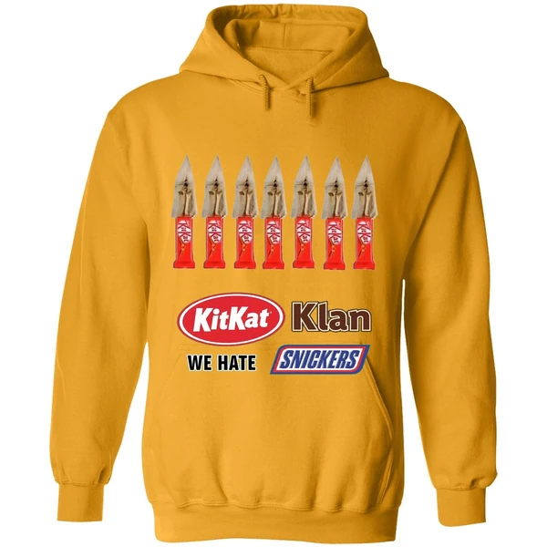 Kit Kat Klan We Hate Snickers Hoodie