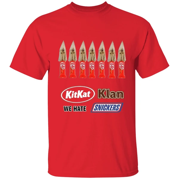 Kit Kat Klan We Hate Snickers Shirt - Image 6