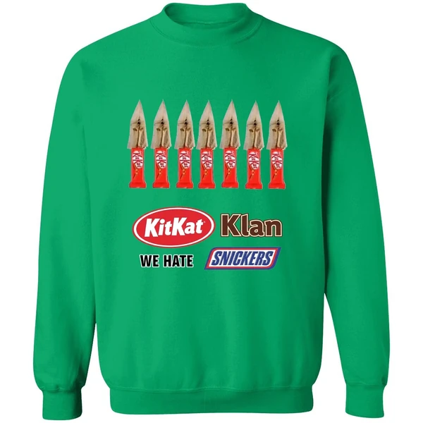 Kit Kat Klan We Hate Snickers Sweatshirt - Image 3