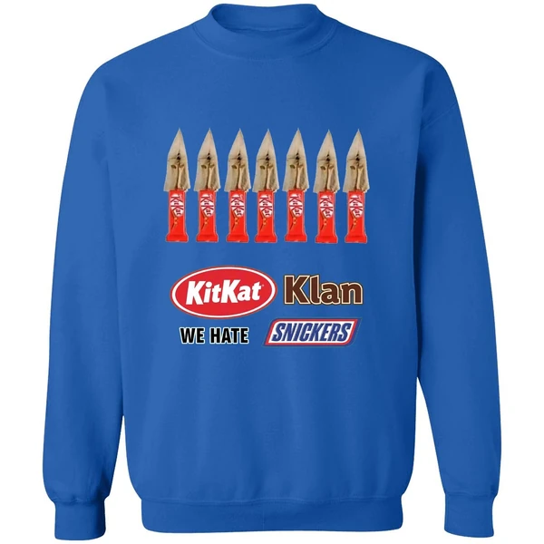 Kit Kat Klan We Hate Snickers Sweatshirt - Image 8
