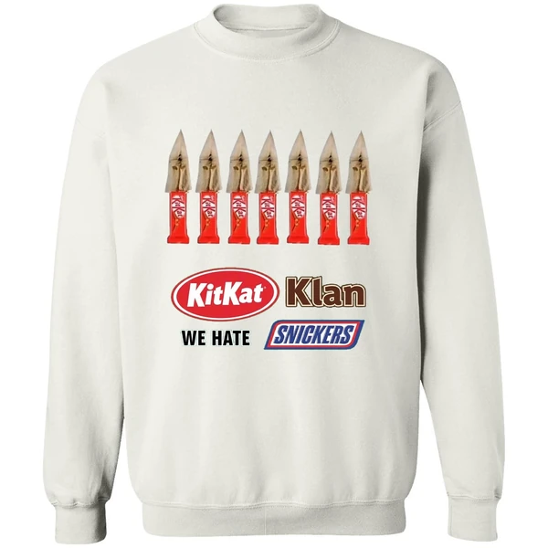 Kit Kat Klan We Hate Snickers Sweatshirt - Image 4
