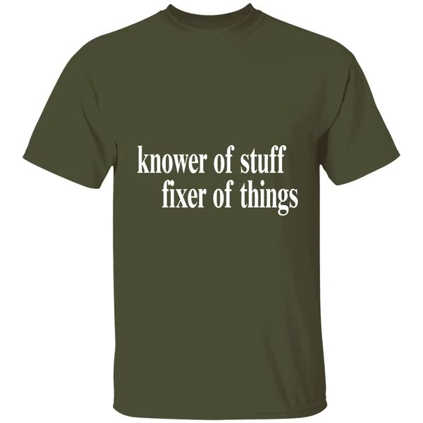 Knower Of Stuff Fixer Of Things Shirt - Image 4