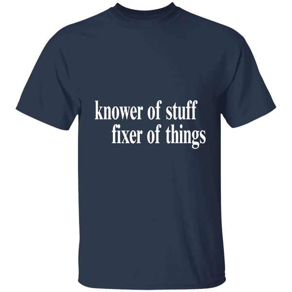 knower-of-stuff-fixer-of-things-shirt-navy