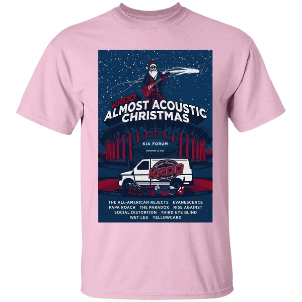 kroq almost acoustic christmas in los angeles ca on dec 13 2025 poster shirt lightpink