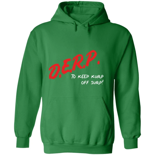 Kurt Metzger Wearing Derp To Keep Kurp Off Surp Hoodie - Image 2