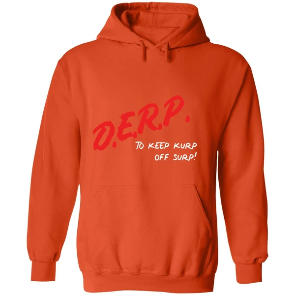 Kurt Metzger Wearing Derp To Keep Kurp Off Surp Hoodie - Image 6